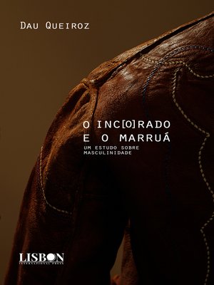cover image of O incôrado e o marruá